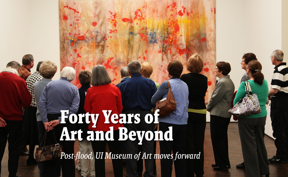 Forty Years of Art and Beyond - Post-flood, UI Museum of Art moves forward